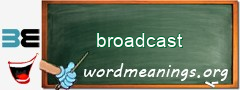 WordMeaning blackboard for broadcast
